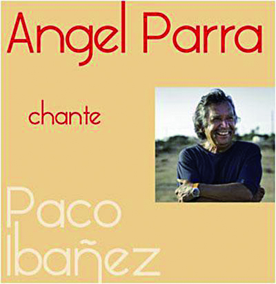 Angel Parra - Chante Paco Ibaez