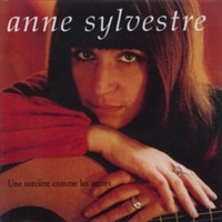 Anne Sylvestre - Une sorcire comme les autres