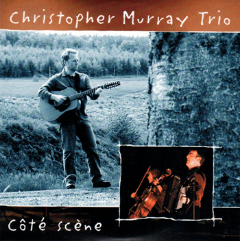 Christopher Murray Trio - Ct scne