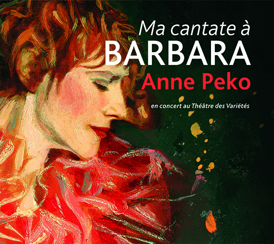 Anne Peko - Ma Cantate  Barbara
