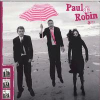 Paul & Robin - 3me