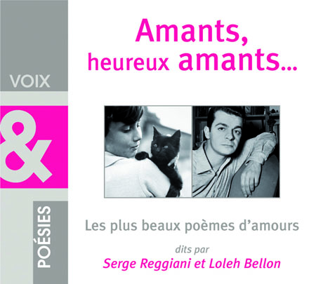 Serge Reggiani & Loleh Bellon - Les plus beaux pomes d'amour