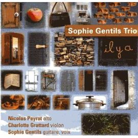 Sophie Gentils - Il y a...