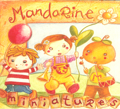 Mandarine - Miniatures