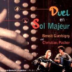 Benot Guerbigny & Christian Pacher - Duel en Sol Majeur