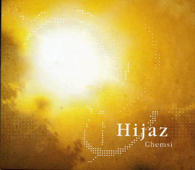 Hijaz - Chemsi