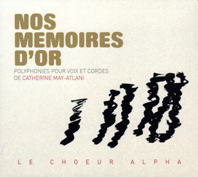Catherine May Atlani - Nos mmoires d'or