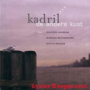 Kadril - De Andere Kust