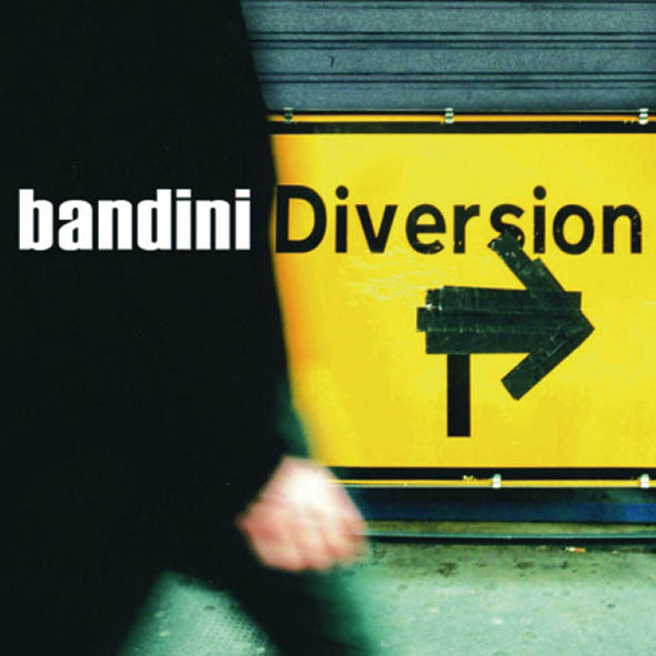 Bandini - Diversion