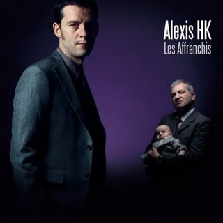Alexis HK - Les Affranchis