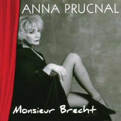 Anna Prucnal - Monsieur Brecht