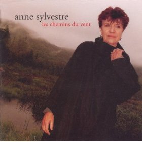 Anne Sylvestre - Les Chemins du Vent