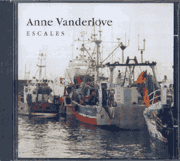 Anne Vanderlove - Escales