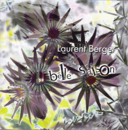 Laurent Berger - La belle saison