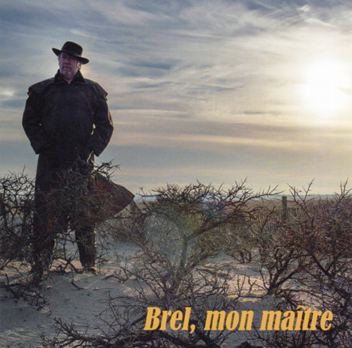 Bruno Brel - Brel, mon matre