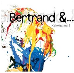 Bertrand &... - Coloriez-moi