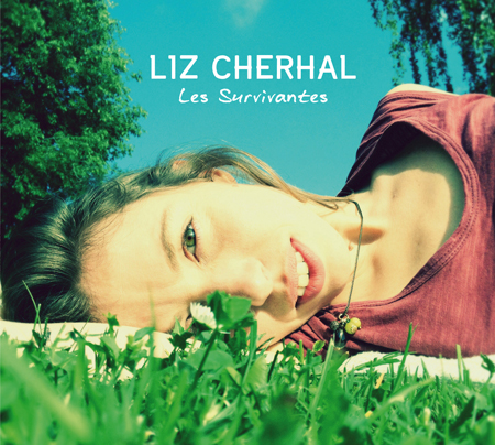Liz Cherhal - Les survivantes
