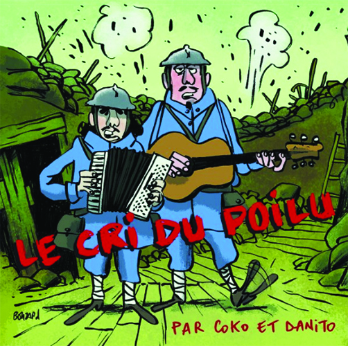 Coko et Danito - Le cri du Poilu