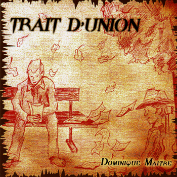 Dominique Matre - Trait d'union