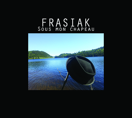 Frasiak - Sous mon chapeau