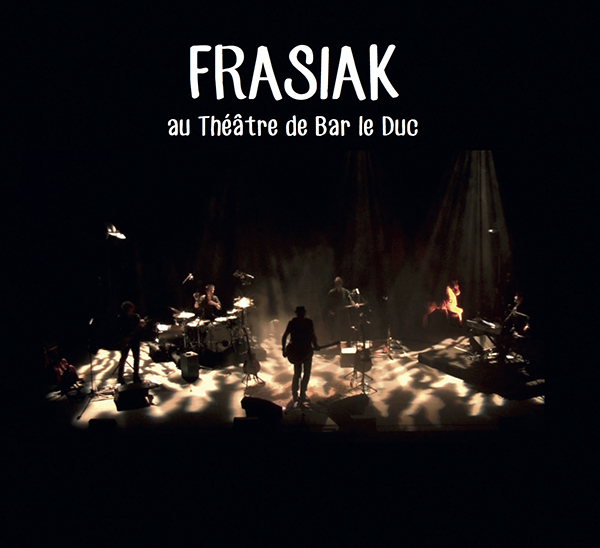 Frasiak - Au Théâtre de Bar-Le-Duc (2 CD)