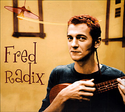 Fred Radix - Eponyme