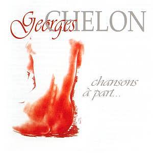 Georges Chelon - Chansons à part