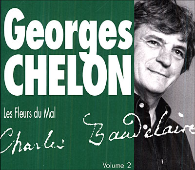 Georges Chelon - Les Fleurs du Mal, Vol 2 (2 CD)