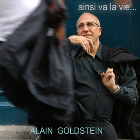 Alain Goldstein - Ainsi va la vie