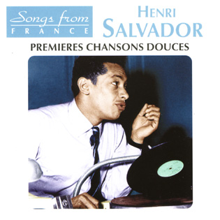 Henri Salvador - Premières chansons douces