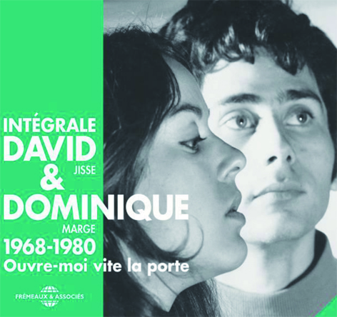 David Jisse & Dominique Marge - Intégrale 1968-1980 Ouvre-moi vite la porte (2 CD)