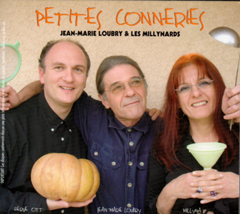 Jean-Marie Loubry & Les Millynards - Petites conneries (2 CD)