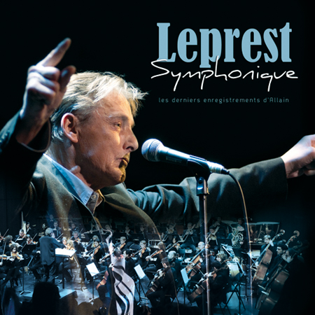 Allain Leprest - Leprest symphonique