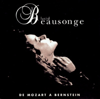 Lucid Beausonge - De Mozart à Bernstein