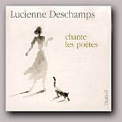 Lucienne Deschamps - Chante les potes