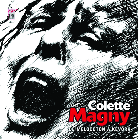 Colette Magny - De Melocoton à Kevork (3 CD)