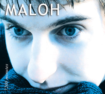 Maloh - 7200 Minutes