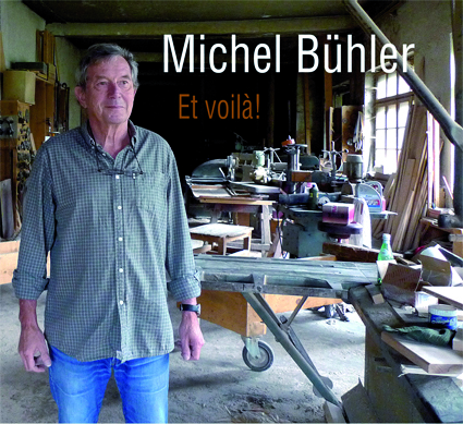 Michel Bühler - Et voilà !