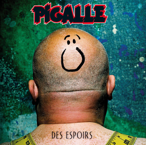 Pigalle - Des Espoirs