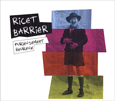 Ricet Barrier - Furieusement heureux