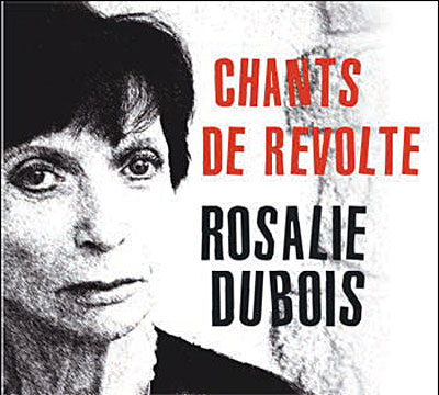 Rosalie Dubois - Chants d'espoir et de révolte (2 CD)