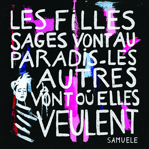 Samuele - Les filles sages vont au paradis, les autres vont o elles veulent