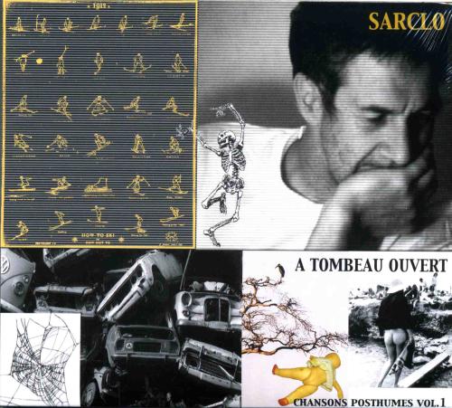 Sarcloret - A tombeau ouvert