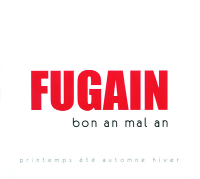Michel Fugain - Bon an mal an