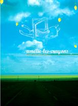 Amlie-Les-Crayons - A l'Ouest, je te plumerai la tte