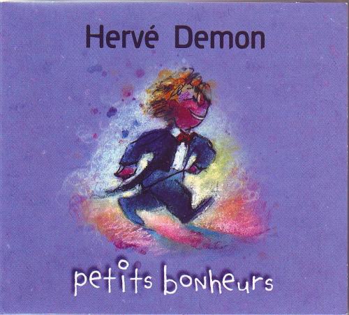 Hervé Demon - Petits bonheurs