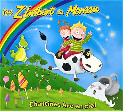 Les Z'Imbert & Moreau - Chantines Arc-en-Ciel