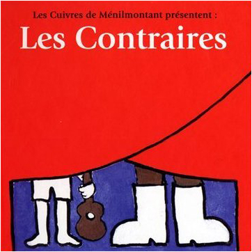 Les Cuivres de Mnilmontant - Les Contraires