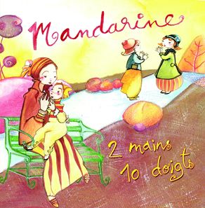 Mandarine - 2 Mains 10 doigts