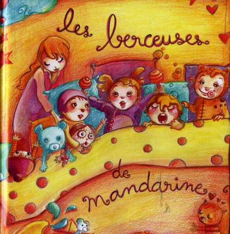 Mandarine - Les berceuses de Mandarine (livre-CD)